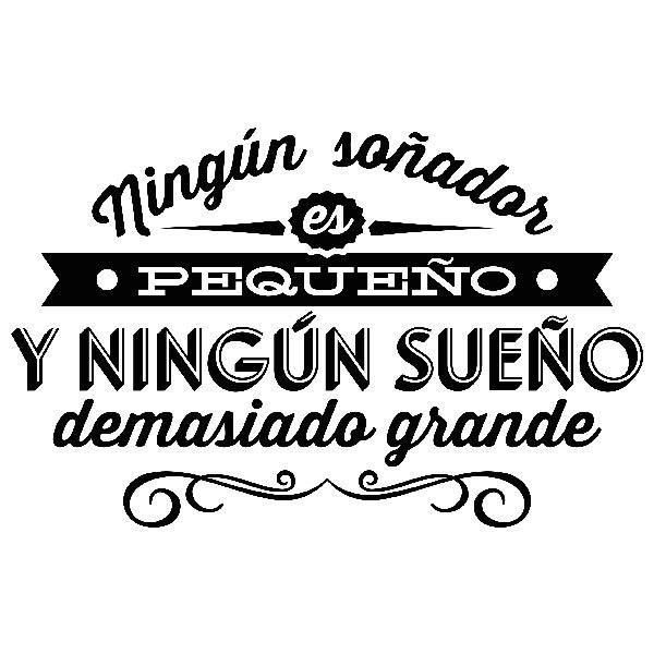 Stickers muraux: Ningún soñador es pequeño...