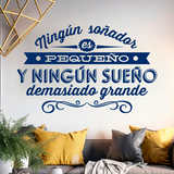 Stickers muraux: Ningún soñador es pequeño... 3