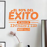 Stickers muraux: El 90% del éxito - Woody Allen 2