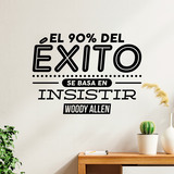 Stickers muraux: El 90% del éxito - Woody Allen 4