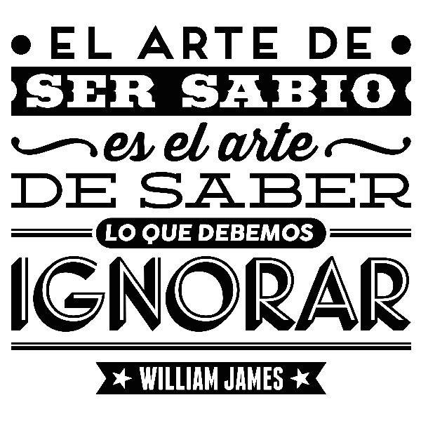 Stickers muraux: El arte de ser sabio - William James