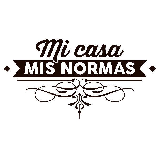 Stickers muraux: Mi casa, mis normas