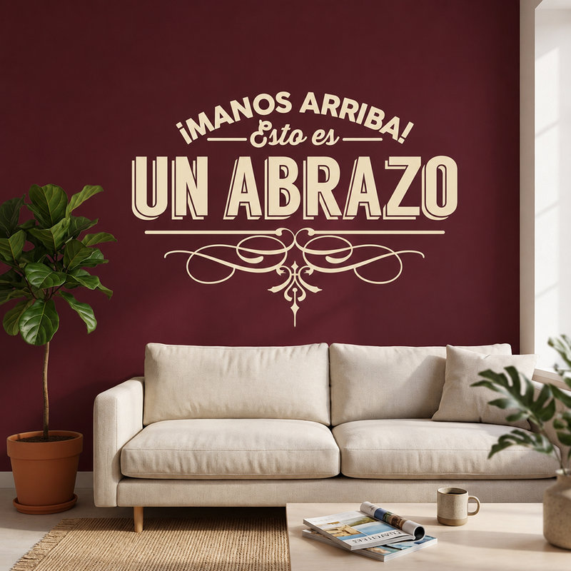 Stickers muraux: &iexcl;Manos arriba! Esto es un abrazo