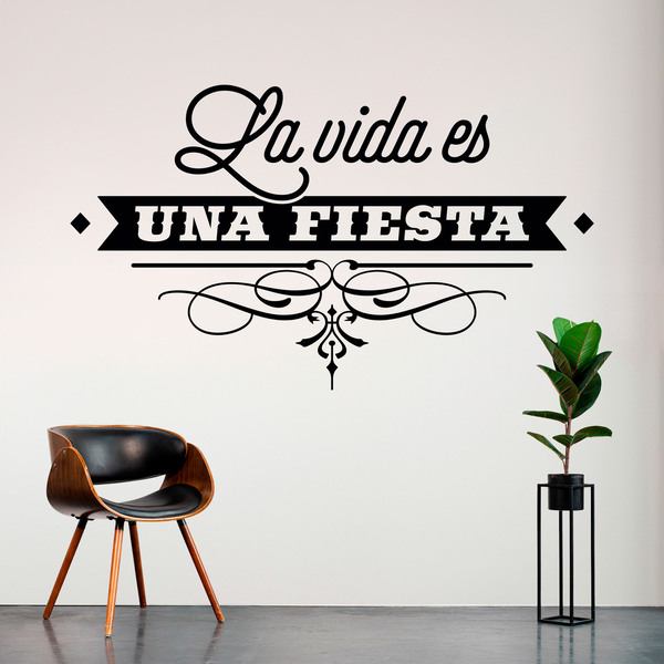 Stickers muraux: La vida es una fiesta