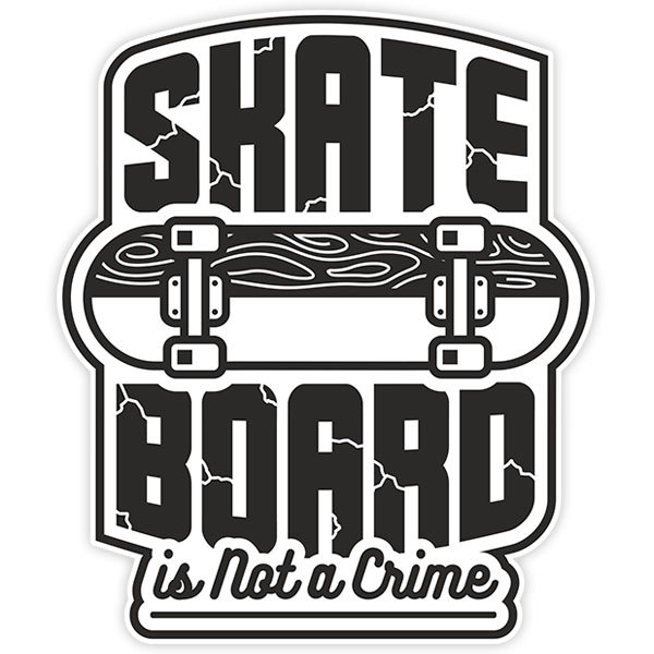 Autocollants: Skate Board is not a crime