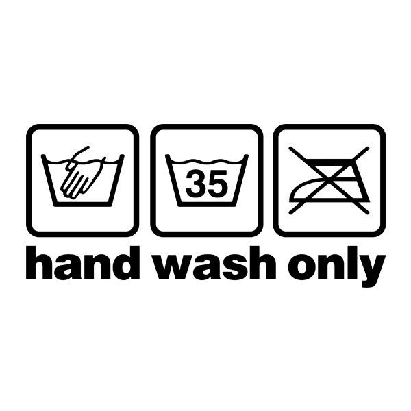Autocollants: Hand Wash Only