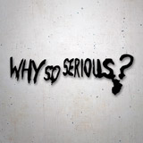 Autocollants: Why so Serious? 2