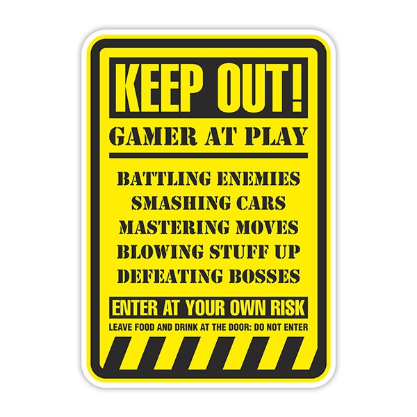 Autocollants: Keep Out! Gamer at Play II