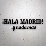 Autocollants: Hala Madrid, Hymne 2