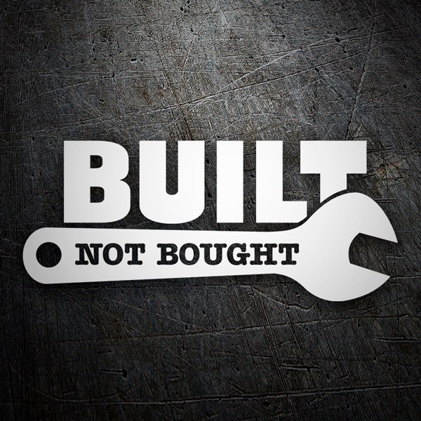 Autocollants: Built Not Bought
