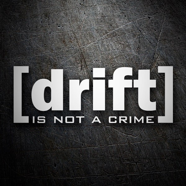 Autocollants: Drift is not a crime 0