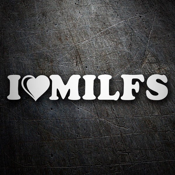 Autocollants: I love milfs