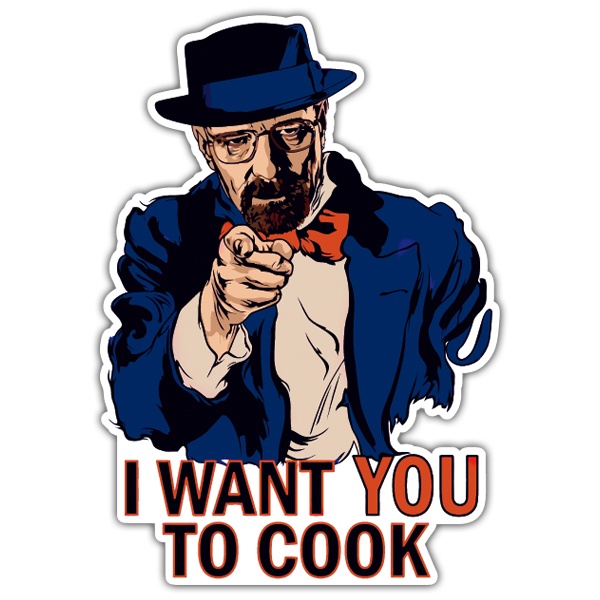 Autocollants: Breaking Bad I want you to Cook