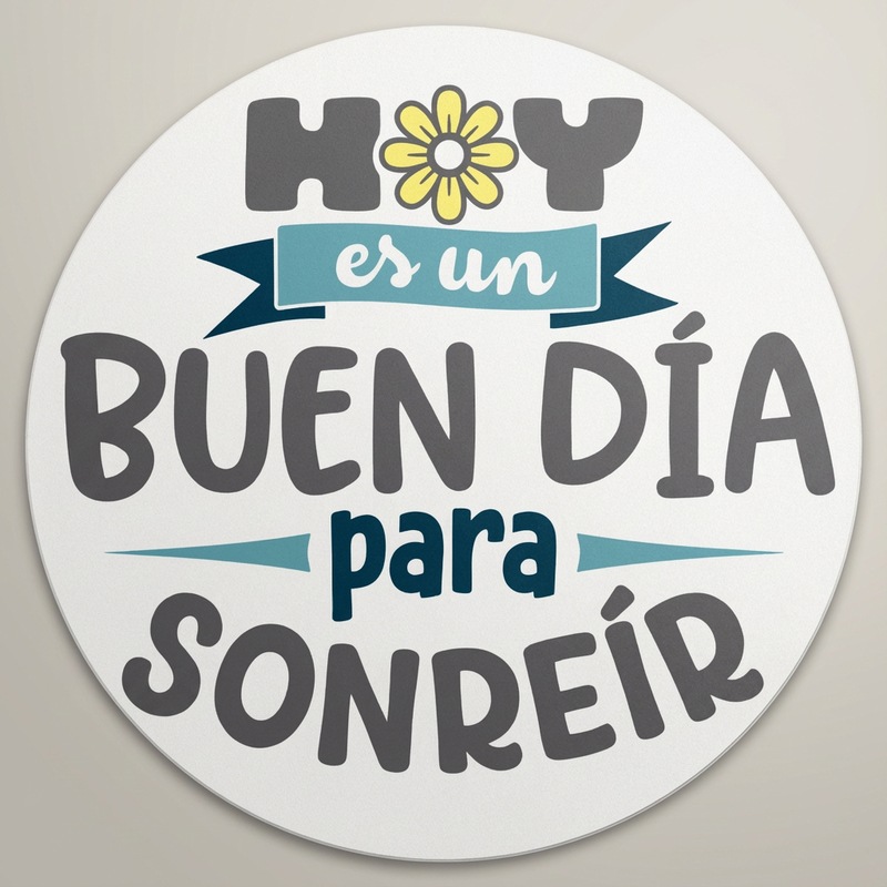 Autocollants: Hoy es un buen d&iacute;a para sonre&iacute;r, couleur