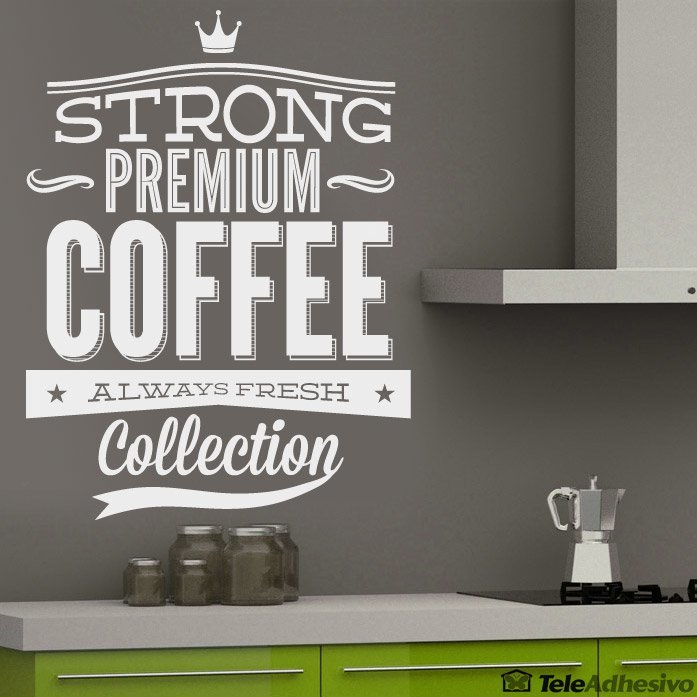 Stickers muraux: Strong Premium Coffee