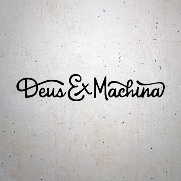 Autocollants: Phrase Deus ex Machina