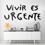 Stickers muraux: Vivre est Urgent  3