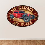 Stickers muraux: My Garage my Rules II 3
