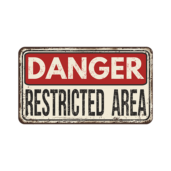 Stickers muraux: Danger Restricted Area 0