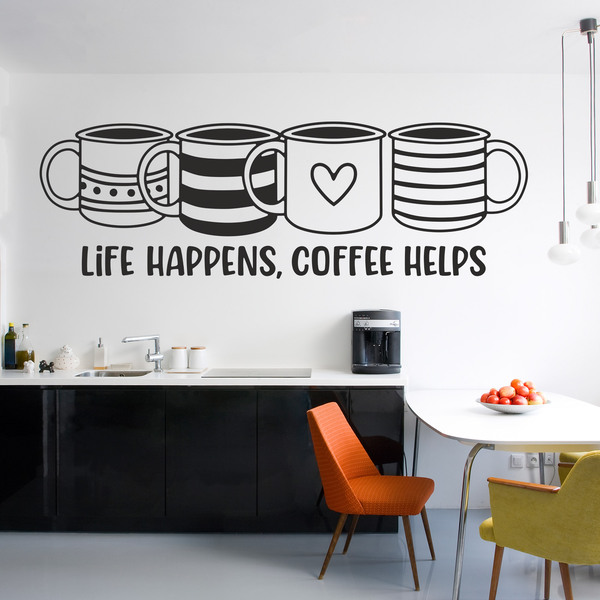 Stickers muraux: Life happens, coffee helps