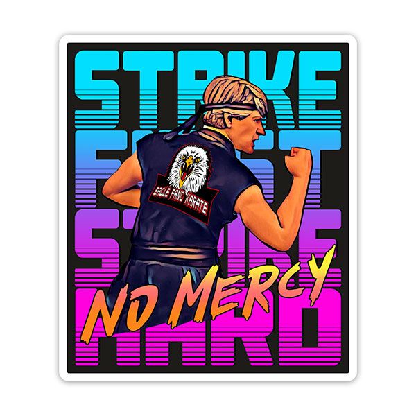 Autocollants: Cobra Kai Strike First No Mercy