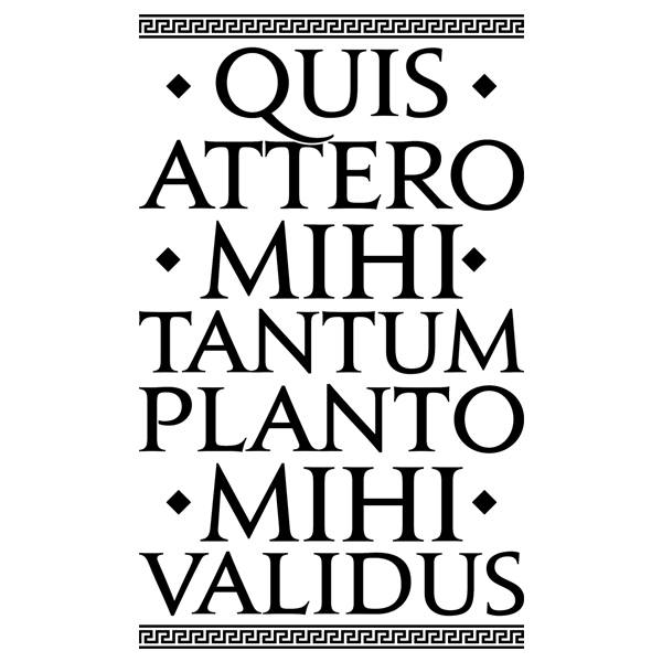 Stickers muraux: Quis Attero Mihi Tantum