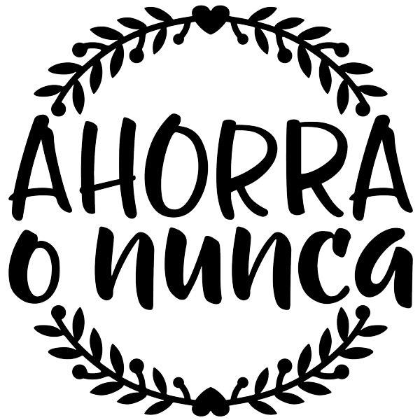 Stickers muraux: Ahorra o nunca