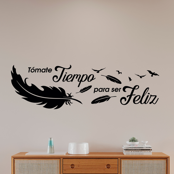 Stickers muraux: Tómate tiempo para ser feliz