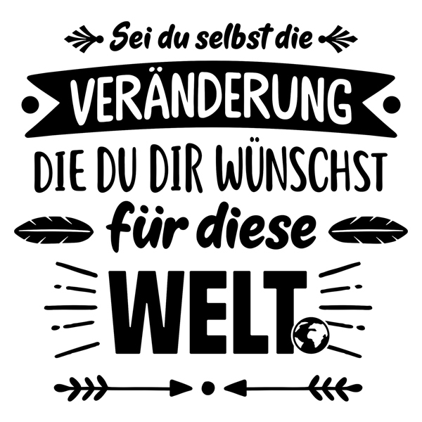 Stickers muraux: Sei du selbst die...