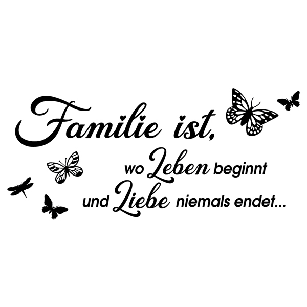 Stickers muraux: Familie ist, wo leben beginnt...