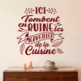 Stickers muraux: Ici Tombent en Ruine les Merveilles de la Cuisine 13