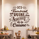 Stickers muraux: Ici Tombent en Ruine les Merveilles de la Cuisine 16