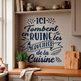 Stickers muraux: Ici Tombent en Ruine les Merveilles de la Cuisine 7