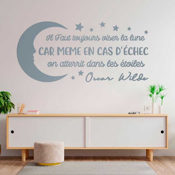 Stickers muraux: Il Faut Toujours Viser la Lune