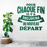 Stickers muraux: Pour Chaque Fin il y a Toujours 2