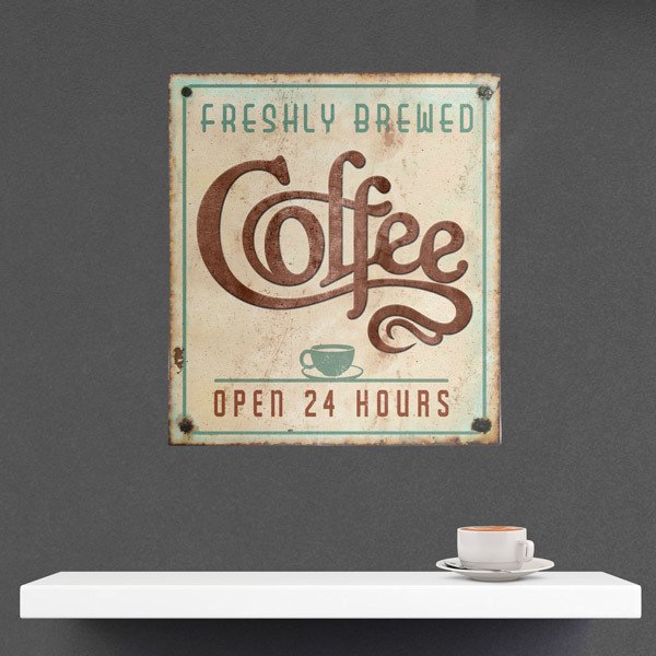 Stickers muraux: Coffee Open 24 Hours
