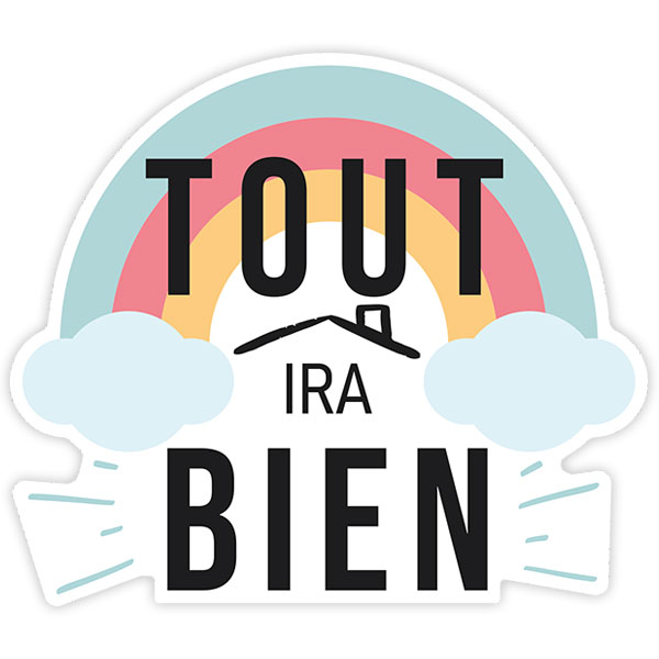 Stickers muraux: Arc-en-ciel Tout ira bien