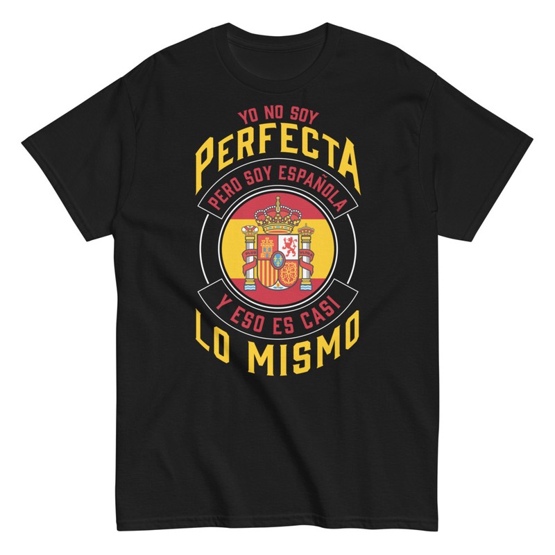 T-shirts: Je Ne Suis Pas Parfaite Mais Je Suis Espagnole Pre