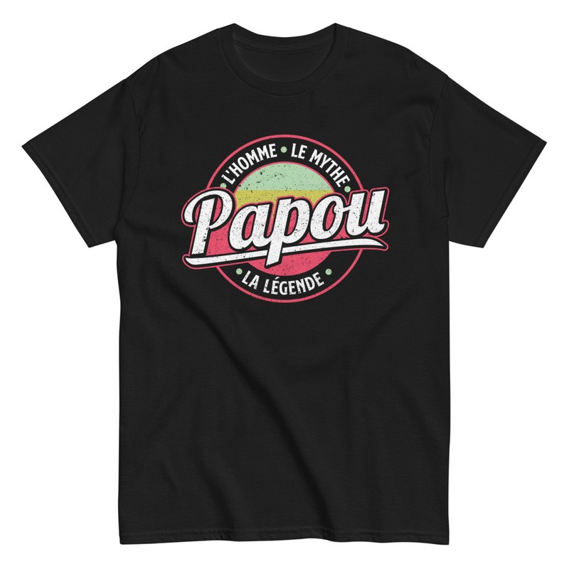 T-shirts: Papou L'homme Le Mythe La Légende