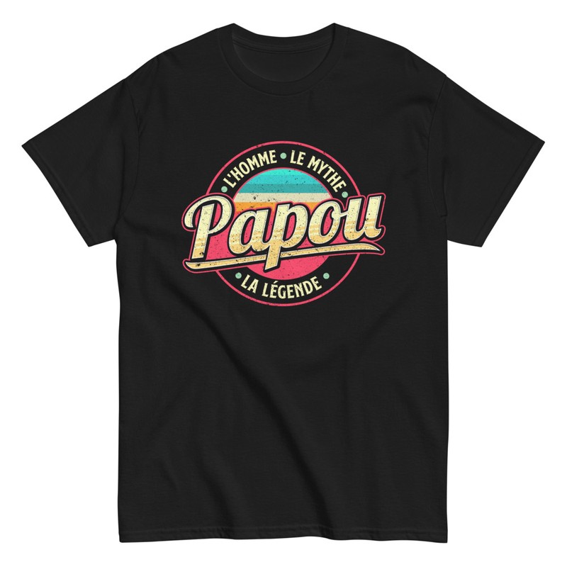 T-shirts: Papou L'homme Le Mythe La Légende