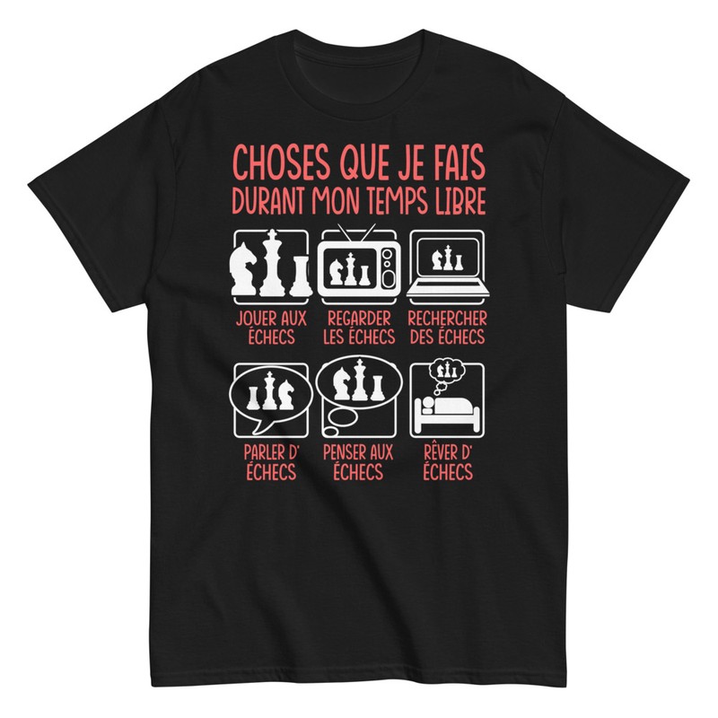 T-shirts: Activités d'Échecs Temps Libre