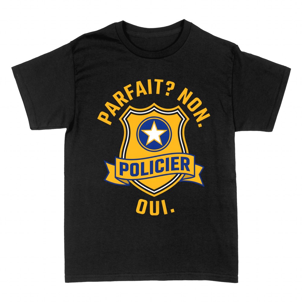 T-shirts: Parfait ? Non. Policier oui.