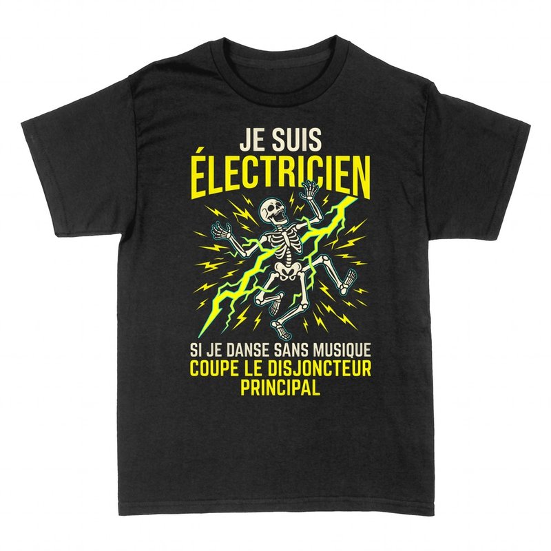 T-shirts: &Eacute;lectricien squelette &eacute;lectrocut&eacute;
