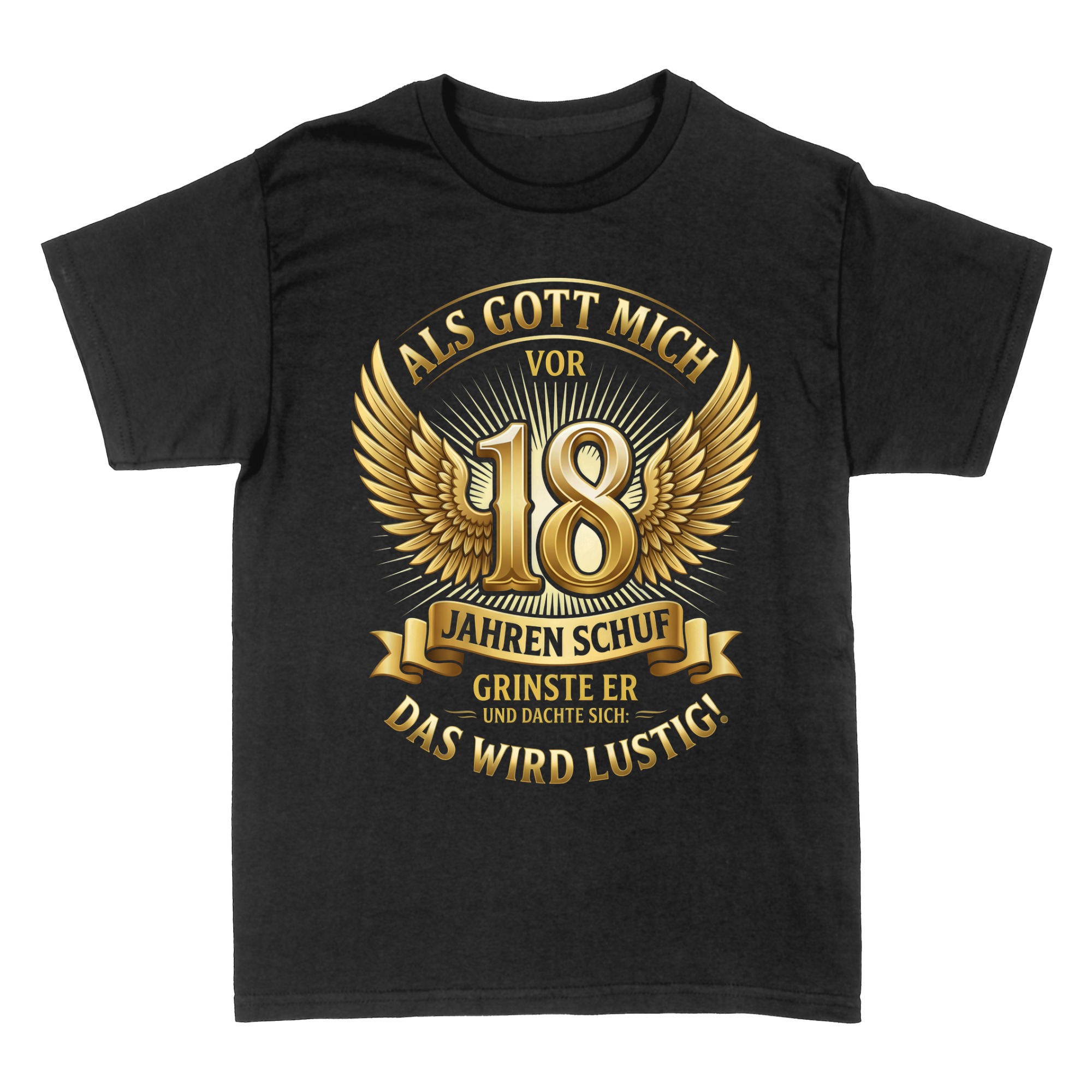 T-shirts: Quand Dieu m'a cr&eacute;&eacute; il y a 18 ans