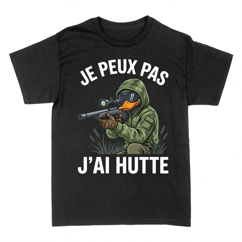T-shirts: Canard chasseur je peux pas j'ai hutte