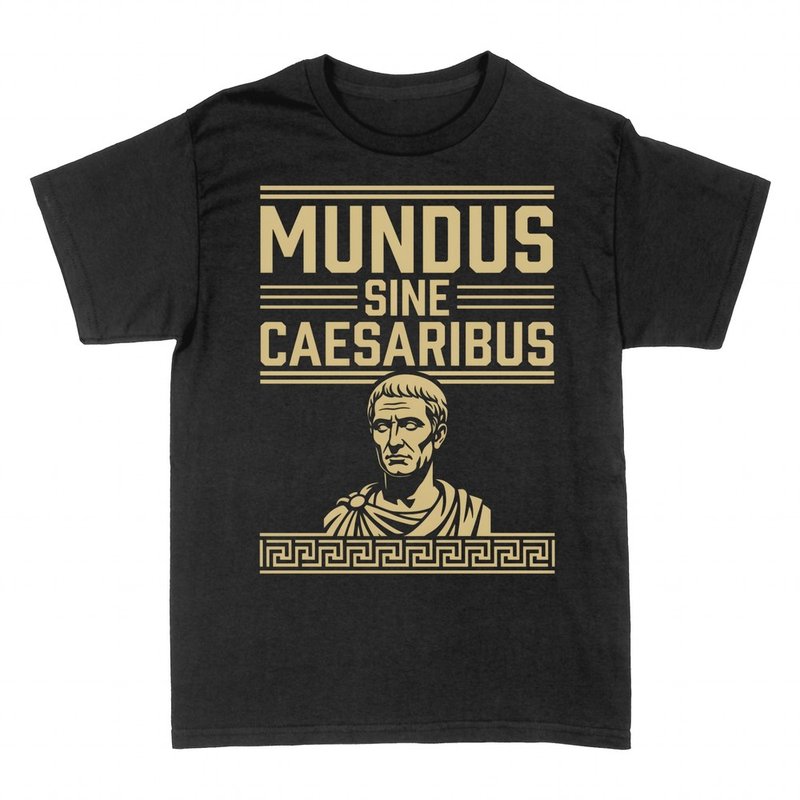 T-shirts: Mundus sine Caesaribus buste romain dor&eacute;