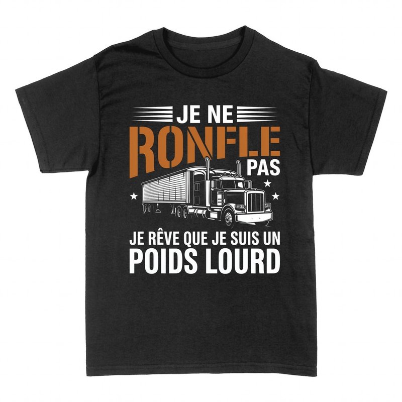 T-shirts: Je r&ecirc;ve que je suis un poids lourd