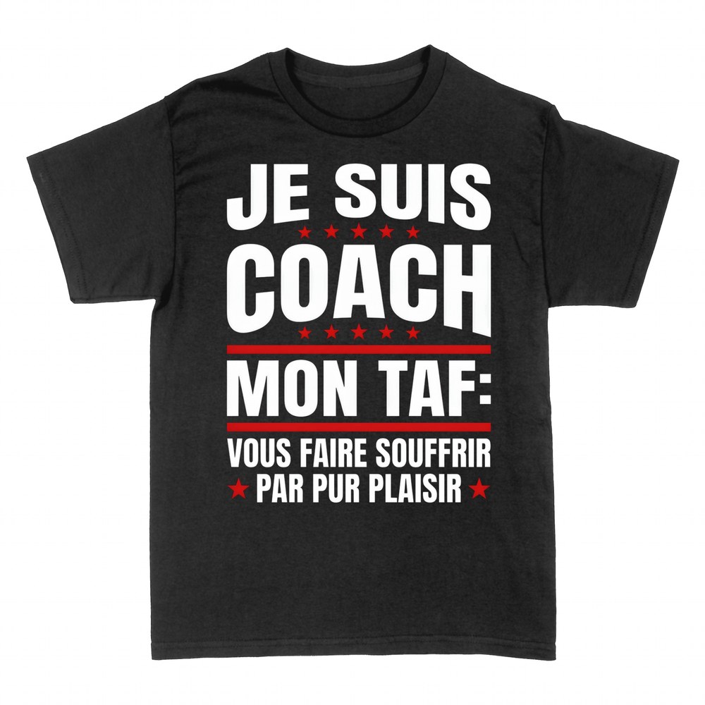 T-shirts: Coach humour vous faire souffrir