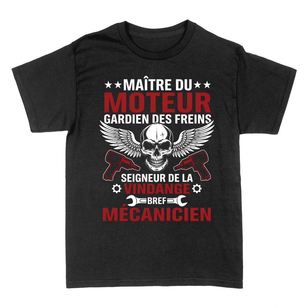T-shirts: Ma&icirc;tre du moteur, seigneur de la vidange