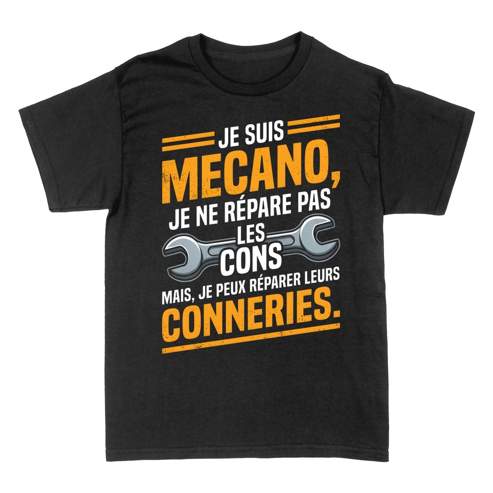 T-shirts: M&eacute;cano, je r&eacute;pare leurs conneries